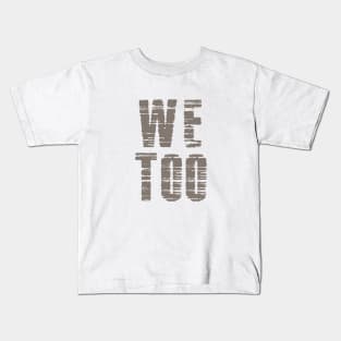 WE TOO 19 Kids T-Shirt